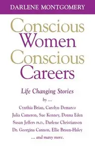 Conscious Women - Conscious Careers: Book Three of Conscious Women Series (repost)