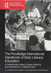 The Routledge International Handbook of Early Literacy Education: A Contemporary Guide to Literacy Teaching and Interventions i
