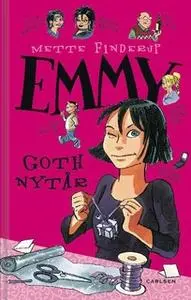 «Emmy 5 - Goth Nytår» by Mette Finderup