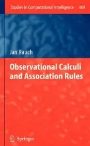 Observational Calculi and Association Rules (repost)