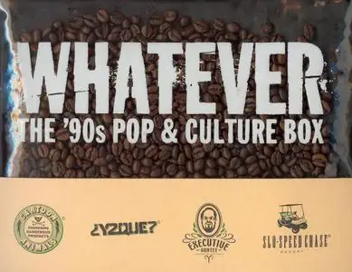 VA - Whatever - The '90s Pop & Culture Box (2005)