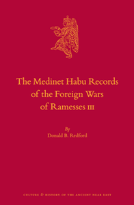 The Medinet Habu Records of the Foreign Wars of Ramesses III