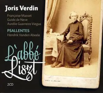 Joris Verdin, Psallentes - L'abbé Liszt (2017)