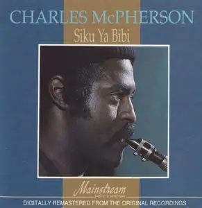 Charles McPherson - Siku Ya Bibi (1972)