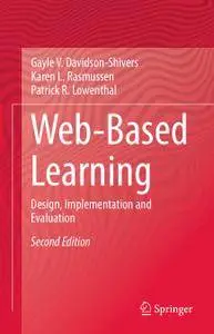 Web-Based Learning: Design, Implementation and Evaluation, Second Edition
