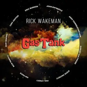 Rick Wakeman - Gas Tank (2016)