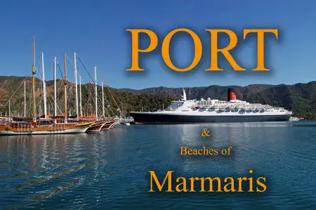 Marmaris Pictures - Turkey