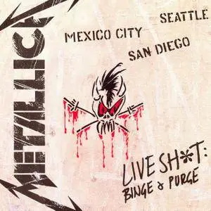 Metallica - Live Shit: Binge & Purge (1993/2016) [Official Digital Download 24-bit/96kHz]