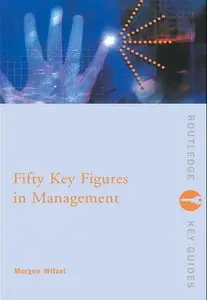Fifty Key Figures in Management (repost)