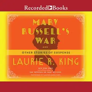 «Mary Russell's War» by Laurie R. King