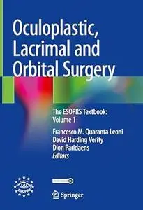 Oculoplastic, Lacrimal and Orbital Surgery