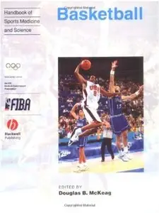 Handbook of Sports Medicine and Science, Basketball [Repost]
