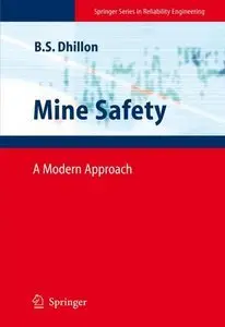 Mine Safety: A Modern Approach (repost)