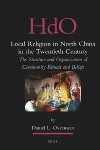Local Religion in North China in the Twentieth Century (repost)