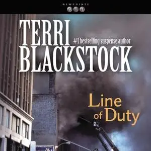 «Line of Duty» by Terri Blackstock