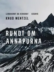 «Rundt om Annapurna» by Knud Wentzel