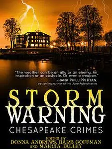 «Chesapeake Crimes: Storm Warning» by Donna Andrews