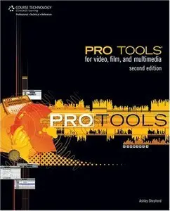 Pro Tools for Video, Film and Multimedia (repost)