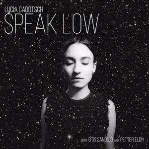 Lucia Cadotsch - Speak Low (2016) [TR24][OF]