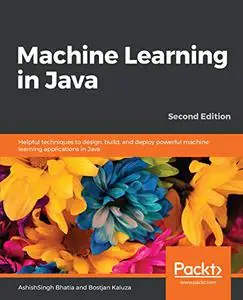Machine Learning in Java (Repost)