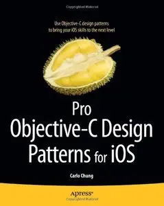 Pro Objective-C Design Patterns for iOS (repost)