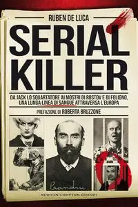 Ruben De Luca - Serial killer