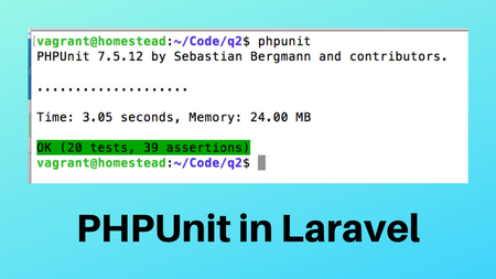 Laravel: PHPUnit Testing for Beginners