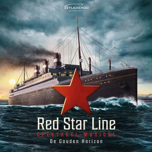 Cast Spektakel-Musical Red Star Line - Red Star Line Spektakel-Musical (2023) [Official Digital Download]