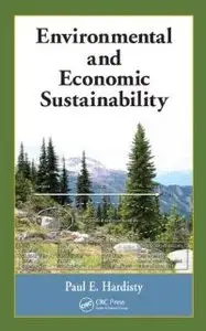 Environmental and Economic Sustainability (Environmental and Ecological Risk Assessment) (repost)