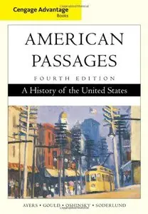 American Passages: A History of the United States, 4 edition