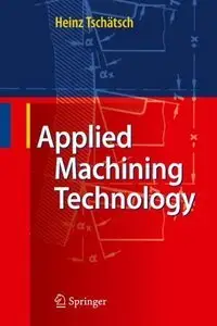 Applied Machining Technology (repost)
