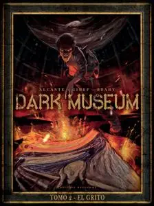 Dark Museum Tomo 2 El Grito