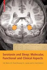 Serotonin and sleep: molecular, functional and clinical aspects