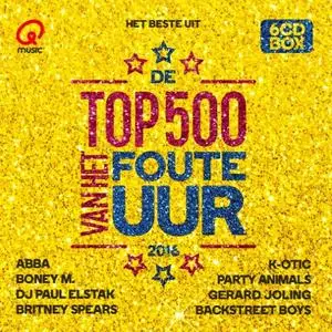 VA - Qmusic: Het Beste Uit De Top 500 Van Het Foute Uur (2016)