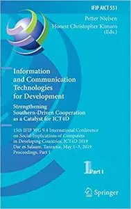 Information and Communication Technologies for Development. Strengthening Southern-Driven Cooperation as a Catalyst for