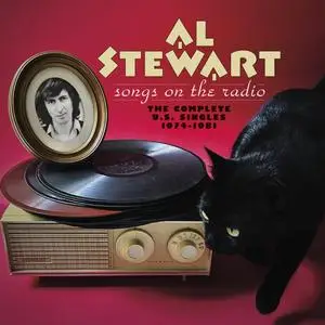 Al Stewart - Songs on the Radio: The Complete U.S. Singles 1974-1981 (Remastered) (2023)
