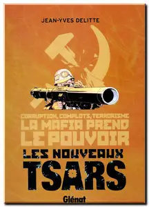 Delitte - Les Nouveaux Tsars - Complet