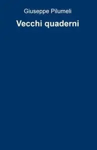 Vecchi quaderni