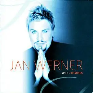 Jan Werner - Singer of songs (2003)