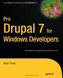 Pro Drupal 7 for Windows Developers (Repost)