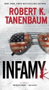 «Infamy» by Robert K. Tanenbaum