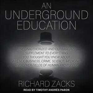 An Underground Education [Audiobook]