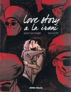 Love Story a la irani, de Jane Deuxard y Deloupy