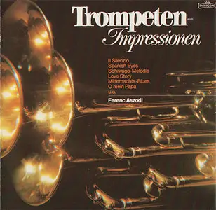 Ferenc Aszodi - Trompeten Impressionen (1980, CD reissue 1985, Intercord # INT 830.044)