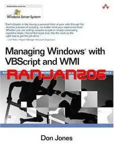 (Repost) Don Jones,"Managing Windows with VBScript and WMI"