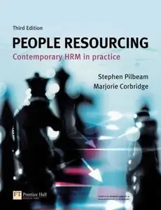 People Resourcing: Contemporary Hrm in Practice (repost)