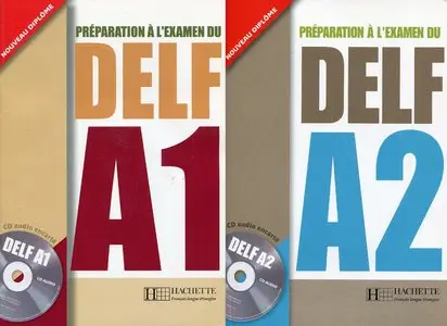 Préparation à l'examen du DELF : A1 (1CD audio) et A2 (1CD audio) (repost)