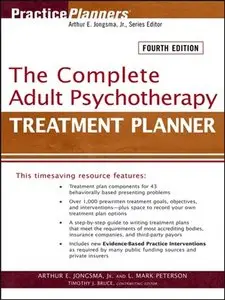 The Complete Adult Psychotherapy Treatment Planner (4th Edition)