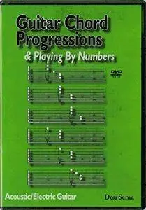 Desi Serna - Chord Progressions & Playing By Numbers