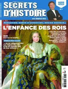 Secrets d’Histoire Hors-Série - juillet 2018